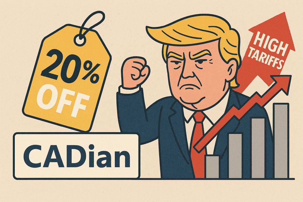CADian無條件降價20%助您對抗川普高關稅 CADian無條件降價20%助您對抗川普高關稅